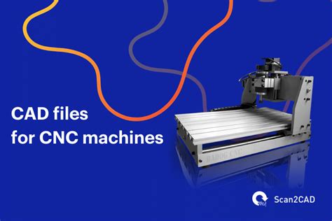 cnc machine vs cad|cnc machine file types.